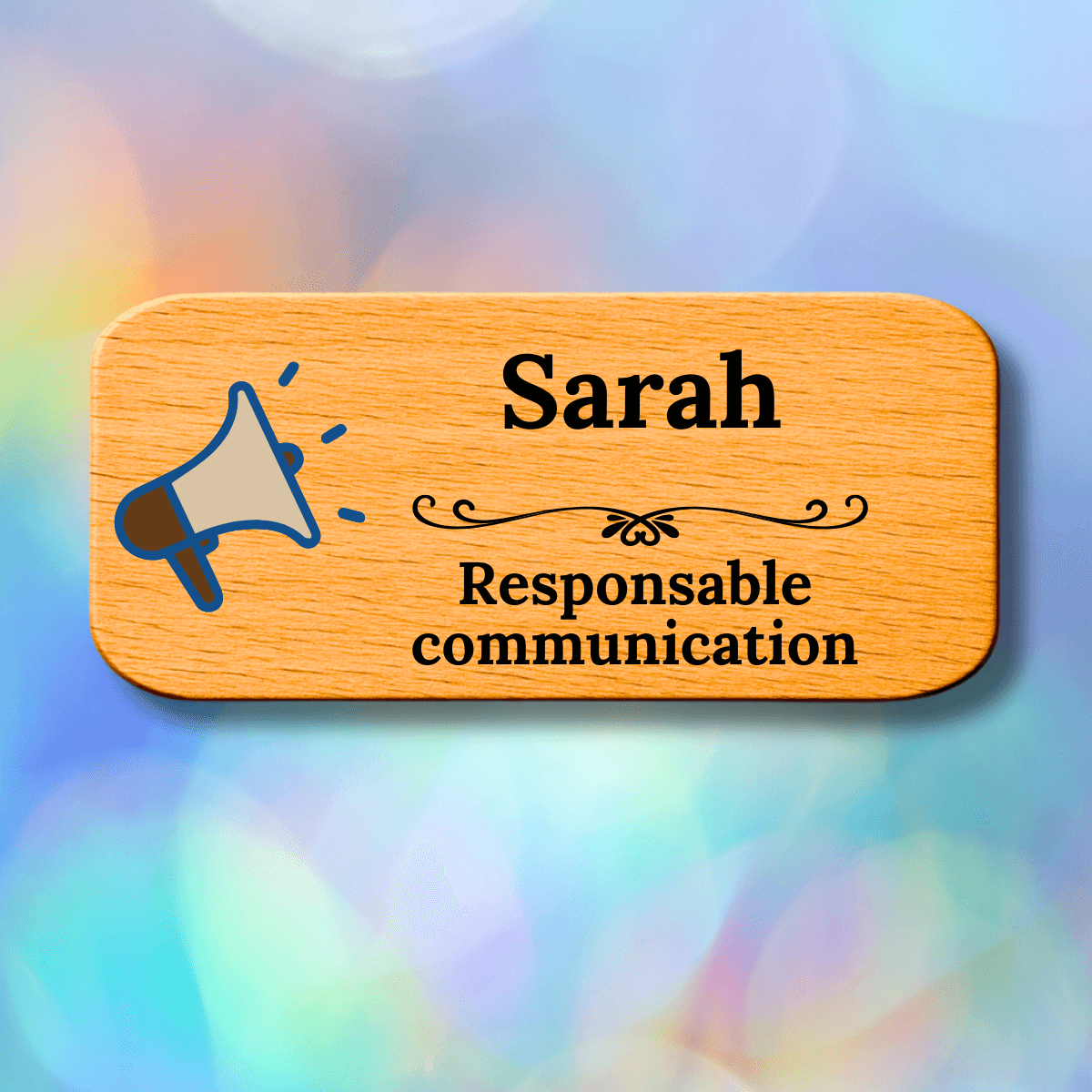 Badges en bois personnalisés - Responsable communication